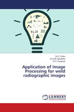 Application of Image Processing for weld radiographic images