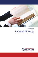 JUC Mini Glossary