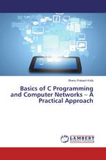 Basics of C Programming and Computer Networks – A Practical Approach