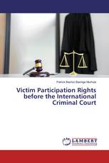 Victim Participation Rights before the International Criminal Court