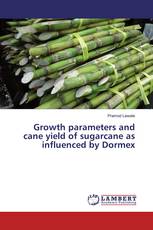Growth parameters and cane yield of sugarcane as influenced by Dormex