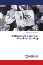 A Beginners Guide for Machine Learning
