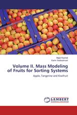 Volume II. Mass Modeling of Fruits for Sorting Systems