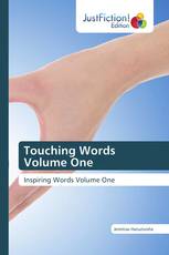 Touching Words Volume One