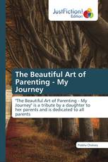 The Beautiful Art of Parenting - My Journey