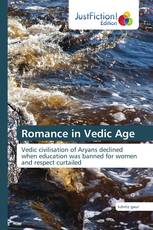 Romance in Vedic Age