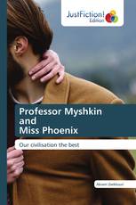 Professor Myshkin and Miss Phoenix