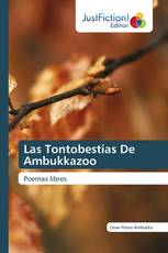 Las Tontobestias De Ambukkazoo