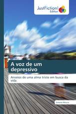 A voz de um depressivo