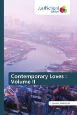 Contemporary Loves : Volume II