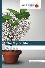 The Mystic life