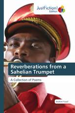 Reverberations from a Sahelian Trumpet