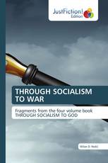 THROUGH SOCIALISM TO WAR
