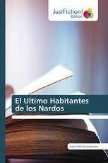 El Ultimo Habitantes de los Nardos