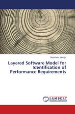 Layered Software Model for Identification of Performance Requirements