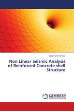 Non Linear Seismic Analysis of Reinforced Concrete shell Structure