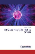 MEG and Pico Tesla- TMS in Greece