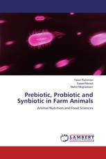 Prebiotic, Probiotic and Synbiotic in Farm Animals