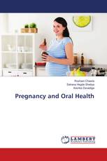 Pregnancy and Oral Health