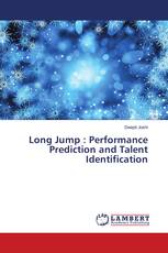 Long Jump : Performance Prediction and Talent Identification