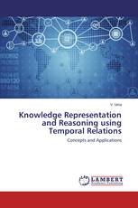 Knowledge Representation and Reasoning using Temporal Relations