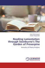 Reading Lamentation through Swinburne’s The Garden of Proserpine