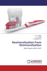 Remineralization From Demineralization