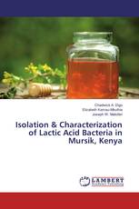 Isolation & Characterization of Lactic Acid Bacteria in Mursik, Kenya