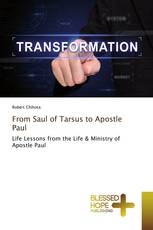 From Saul of Tarsus to Apostle Paul