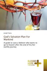 God's Salvation Plan For Mankind