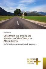 Unfaithfulness among the Members of the Church in Africa (Kenya)