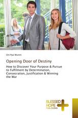 Opening Door of Destiny