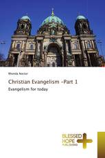 Christian Evangelism -Part 1