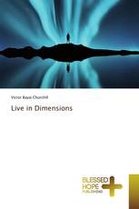 Live in Dimensions