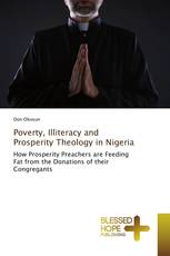 Poverty, Illiteracy and Prosperity Theology in Nigeria