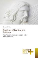 Problems of Baptism and Spiritism