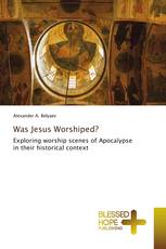 Was Jesus Worshiped?