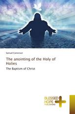 The anointing of the Holy of Holies