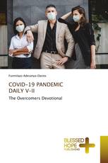 COVID-19 PANDEMIC DAILY V-II