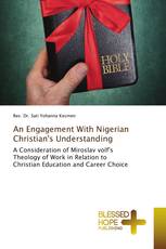 An Engagement With Nigerian Christian's Understanding