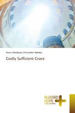 Godly Sufficient Grace