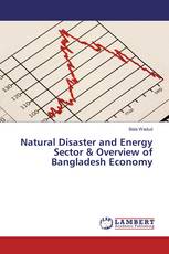 Natural Disaster and Energy Sector & Overview of Bangladesh Economy