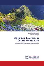 Agro-Eco-Tourism in Central-West Asia