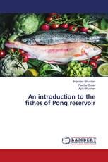 An introduction to the fishes of Pong reservoir