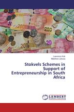 Stokvels Schemes in Support of Entrepreneurship in South Africa