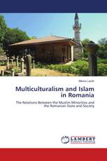 Multiculturalism and Islam in Romania