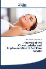 Analysis of the Characteristics and Implementation of Self Care Device