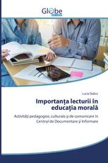 Importanţa lecturii în educaţia morală
