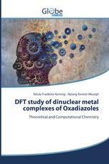 DFT study of dinuclear metal complexes of Oxadiazoles