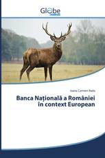 Banca Națională a României în context European